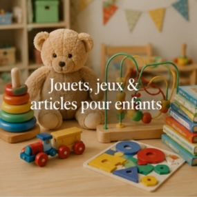 Jouets, jeux & articles pour enfants