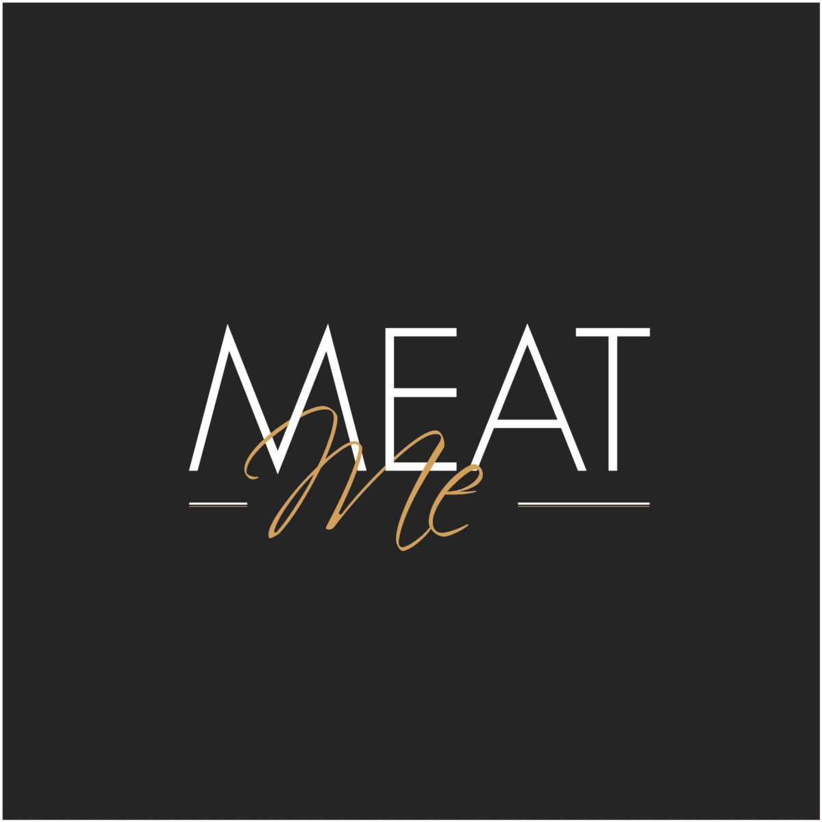 MEAT ME